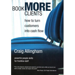 Book More Clients - turning clients into cash flow