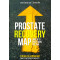 Prostate Recovery MAP - Men's Action Plan 3rd Ed.